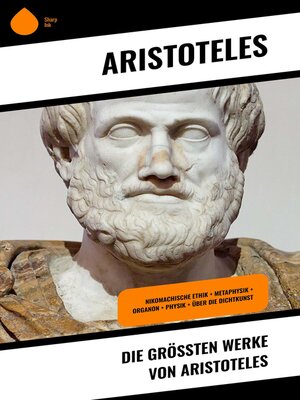 cover image of Die größten Werke von Aristoteles